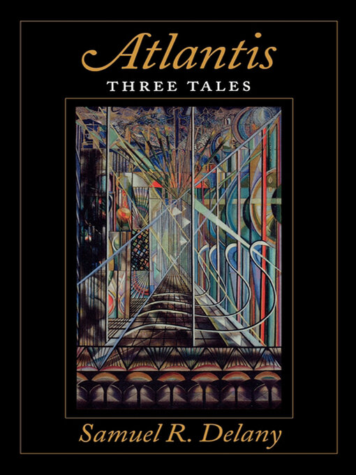 Title details for Atlantis by Samuel R. Delany - Available